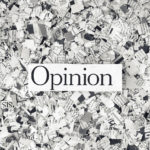 Opinion on a bed of cut up newspapers